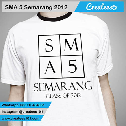 Kaos Reuni SMA 5 Semarang 2012